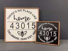 Load image into Gallery viewer, There&#39;s No Place Like Home, Delaware, Ohio Bee Sign
