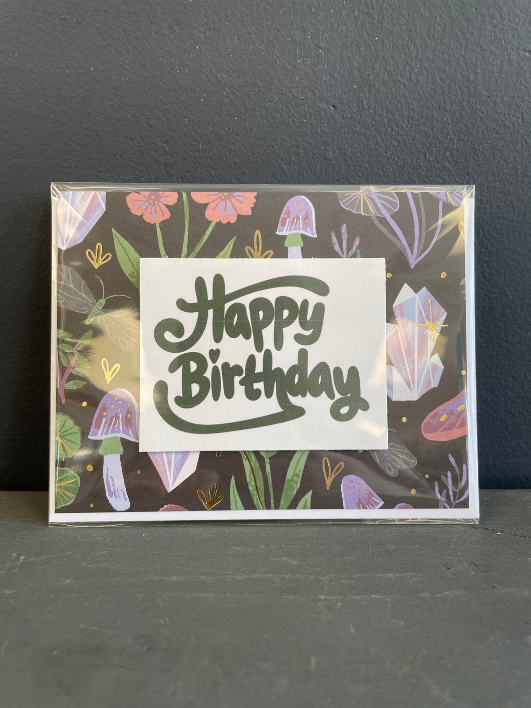 Crystals & Mushrooms Happy Birthday Card