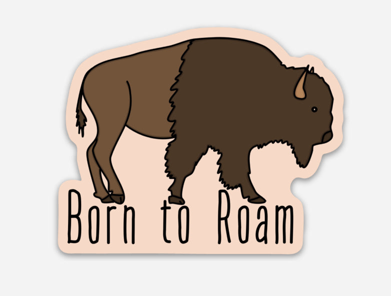 Born to Roam Sticker