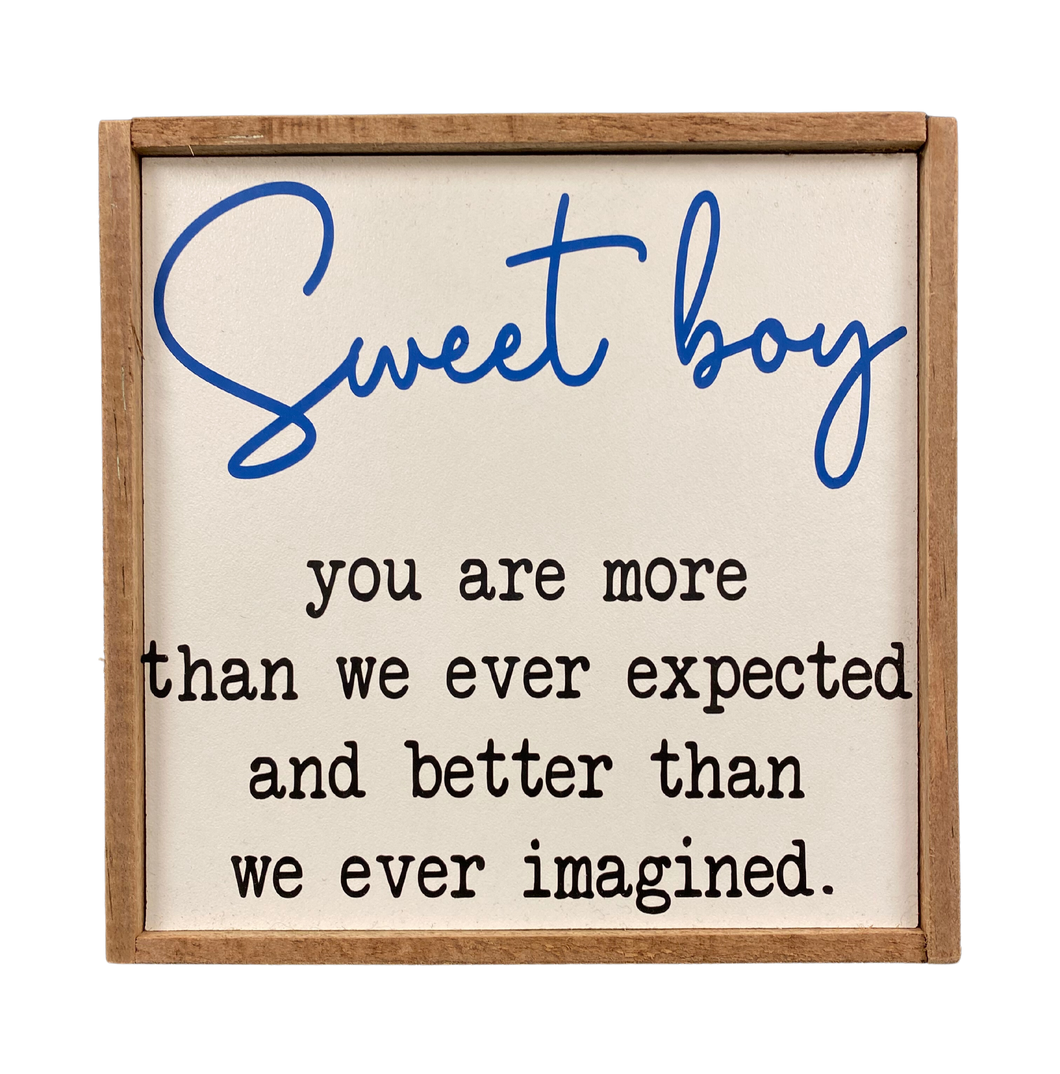 Sweet Boy Sign