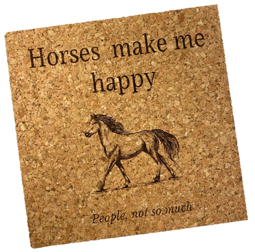 Horses Make Me Happy Cork Coaster