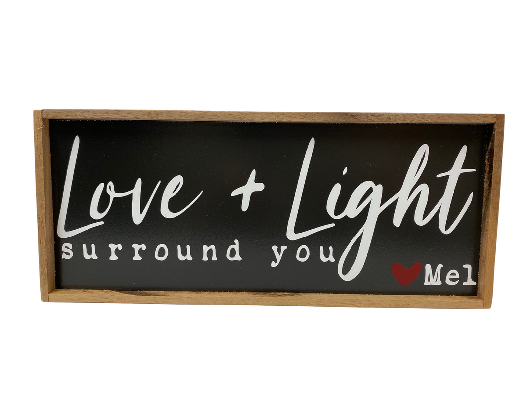 Love & Light Sign