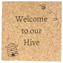 Load image into Gallery viewer, Welcome to Our Hive Cork Coaster
