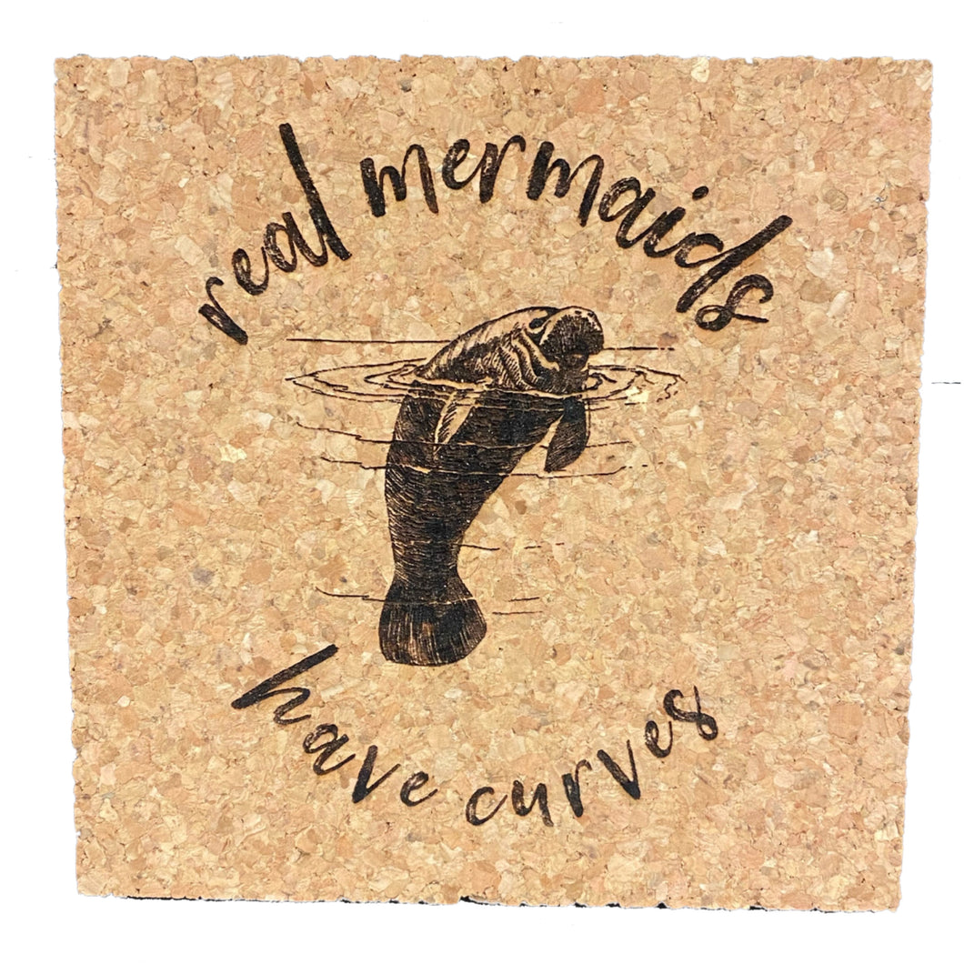 Manatee Real Mermaids Have Curves Cork Coaster