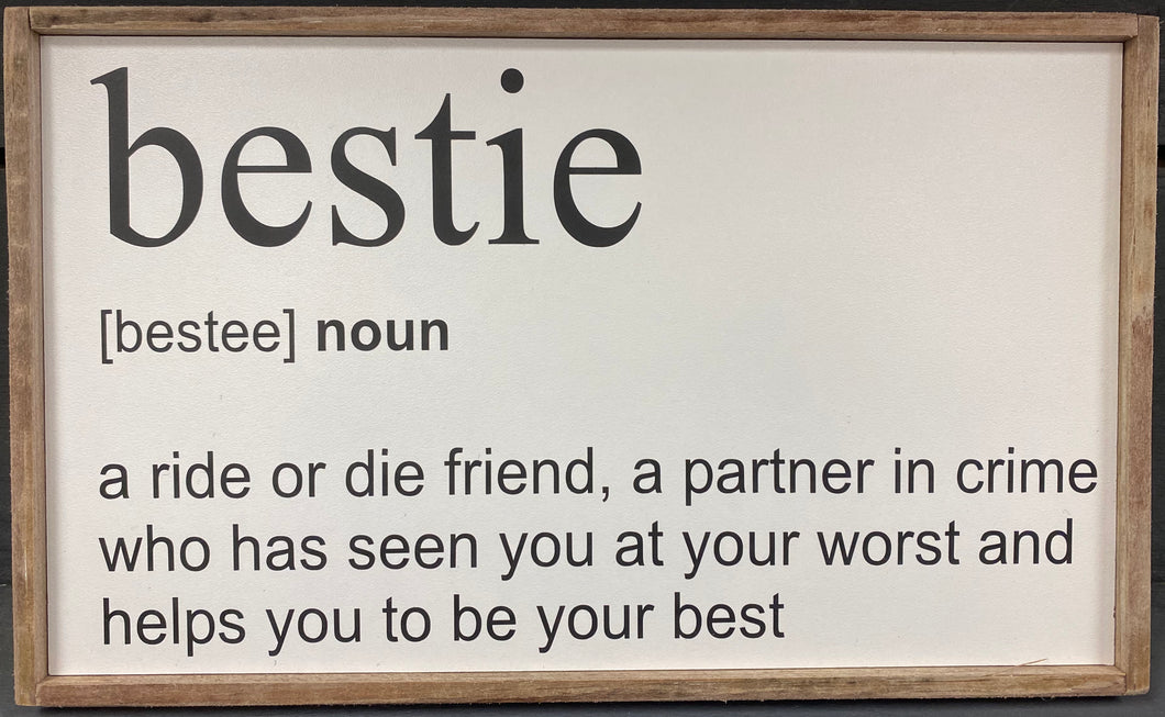 Bestie Definition Sign